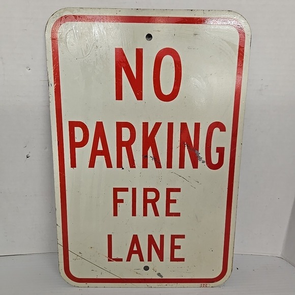 Other - METAL NO PARKING FIRE LANE 12'' X18'' SIGN‎